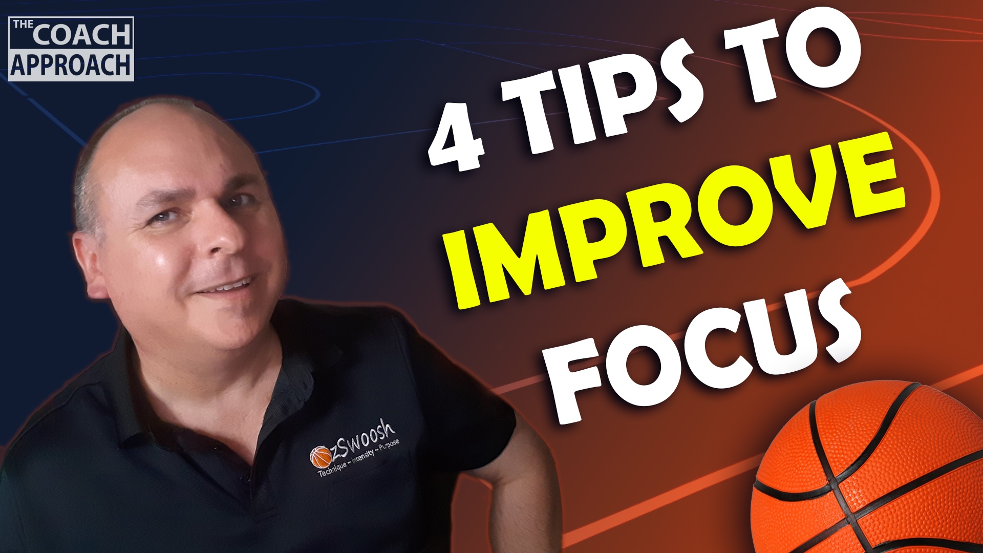 Improve focus on the basketball court