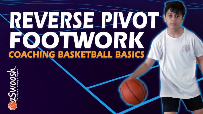 Reverse Pivot Spin Basketball Footwork - Coaching Basketball Fundamentals