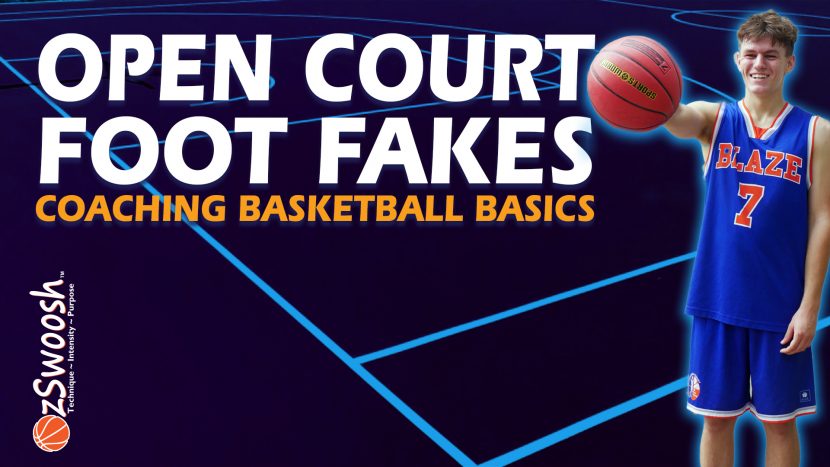 Basketball Open Court Foot Fakes Drill - Coaching Basketball Fundamentals